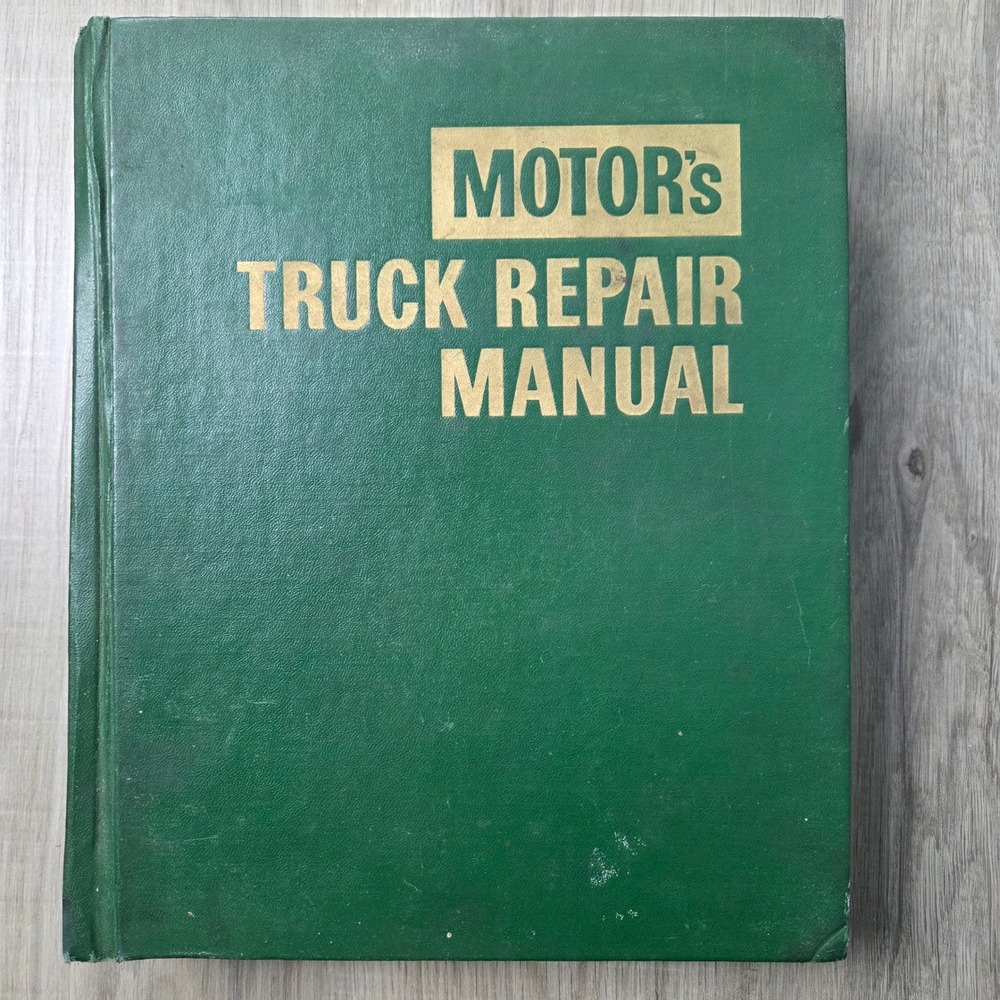Truck Repair Manual Motor 1967 Green 20th Edition Vintage Hardcover Guide